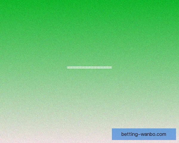 万博体育手机版全新升级体验畅享全球赛事精彩直播与全面数据分析